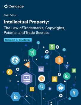 Intellectual Property, The Law of Trademarks, Copyrights, Patents, and ...